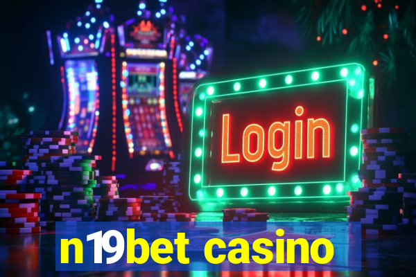 n19bet casino